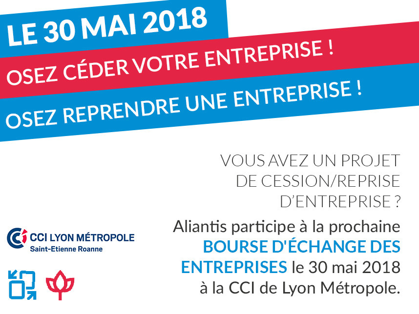 Participez à la bourse d’échange des entreprises du 30 mai 2018 à la CCI Lyon Métropole - © 