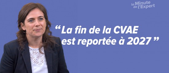Report de la suppression définitive de la CVAE - © Les Echos Publishing 2023