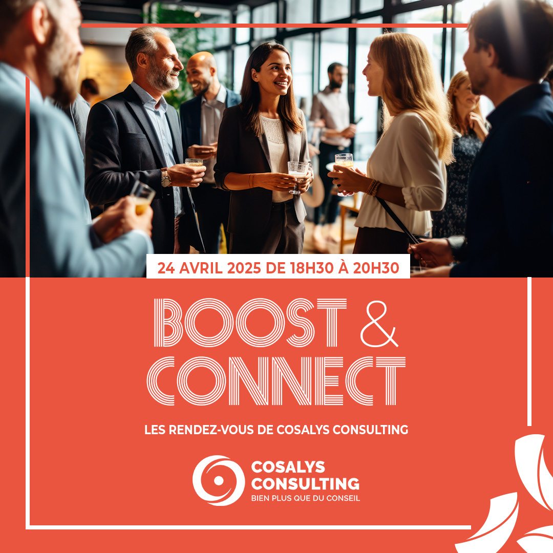 Aliantis présente BOOST & CONNECT, les Rendez-Vous de COSALYS CONSULTING - © 