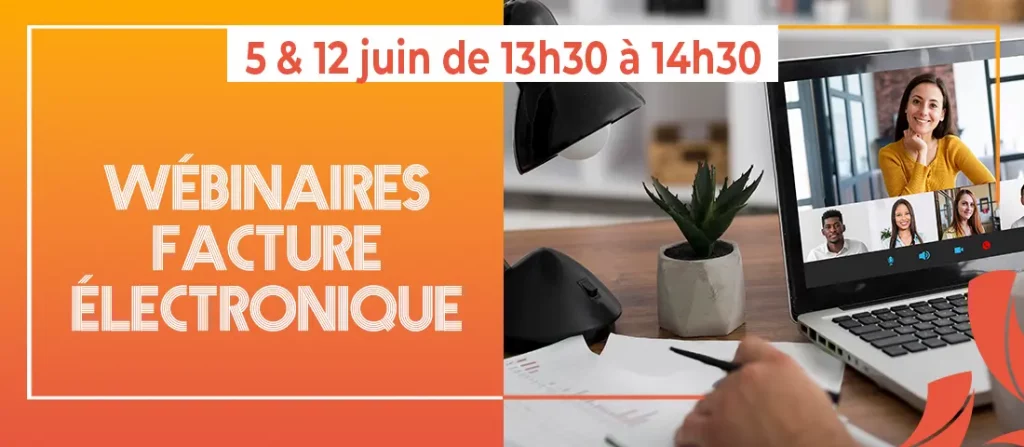 Aliantis • Webinaires Facture Électronique • 5 et 12 juin
